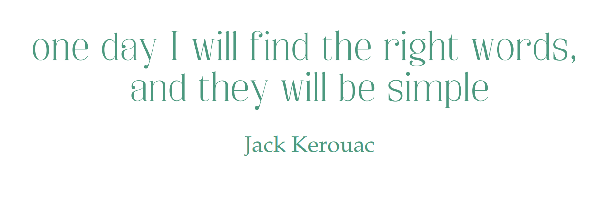 One day i will find the right words One day I will find the right words